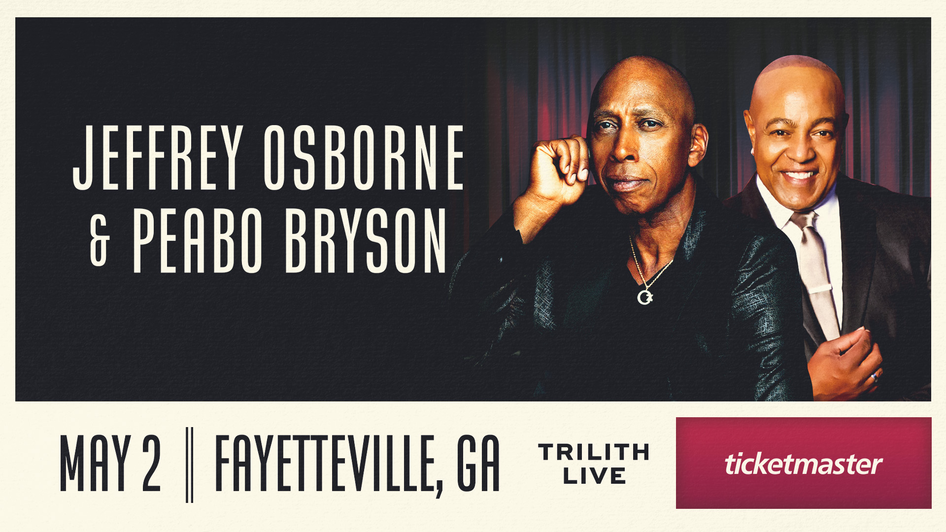 More Info for Jeffery Osborne & Peabo Bryson